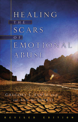 Book cover for Healing the Scars of Emotional Abuse