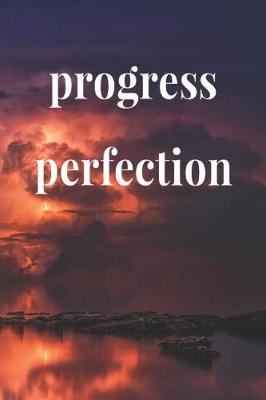 Book cover for Progress Perfection