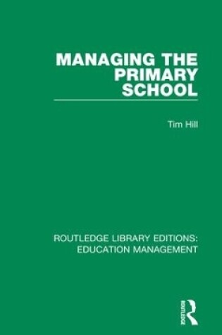 Cover of Managing the Primary School