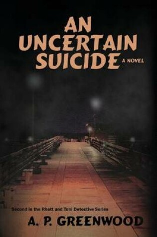 Cover of An Uncertain Suicide