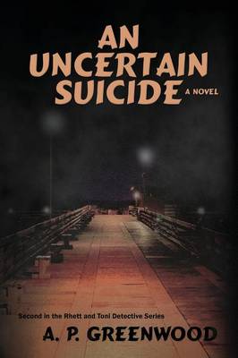 Book cover for An Uncertain Suicide