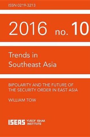 Cover of Bipolarity and the Future of the Security Order in East Asia