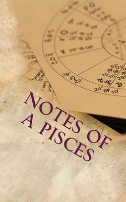 Book cover for Notes of a Pisces