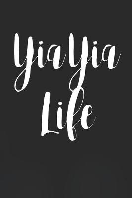 Book cover for Yia Yia Life