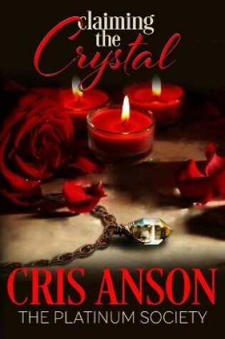Cover of Claiming the Crystal