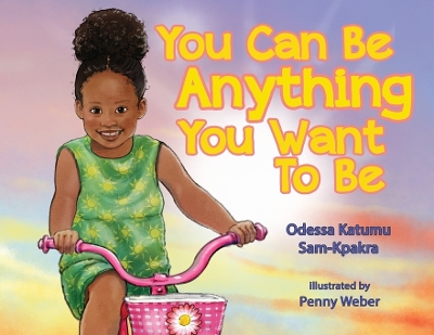 Book cover for You Can Be Anything You Want To Be