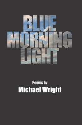 Book cover for Blue Morning Light