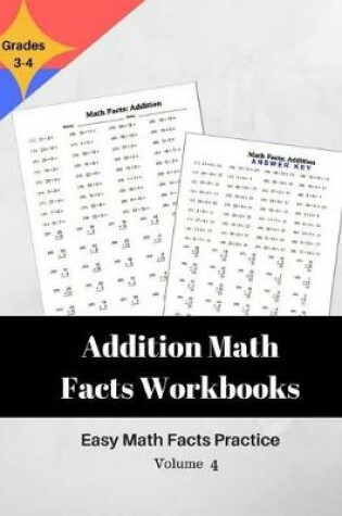 Cover of Addition Math Facts Workbooks Easy Math Facts Practice