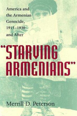 Cover of Starving Armenians