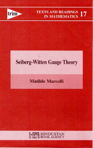 Cover of Seiberg Witten Gauge Theory