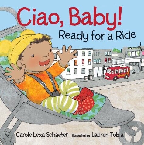 Book cover for Ciao, Baby! Ready for a Ride