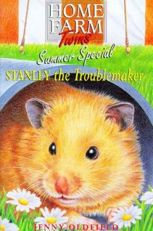 Cover of Stanley the Troublemaker