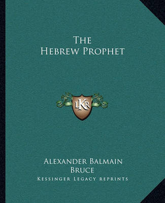 Book cover for The Hebrew Prophet