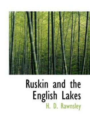 Cover of Ruskin and the English Lakes