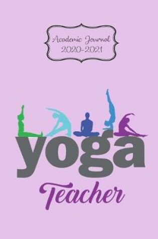 Cover of Yoga Teacher Academic Journal 2020-2021