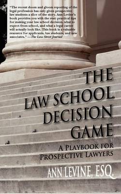 Book cover for The Law School Decision Game