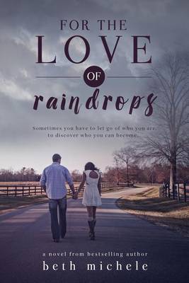 Book cover for For the Love of Raindrops