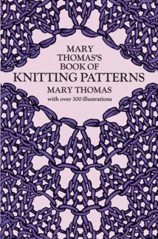 Cover of Mary Thomas's Book of Knitting Patterns