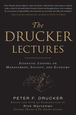 Book cover for The Drucker Lectures: Essential Lessons on Management, Society and Economy
