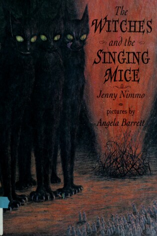 Cover of The Witches and the Singing Mice