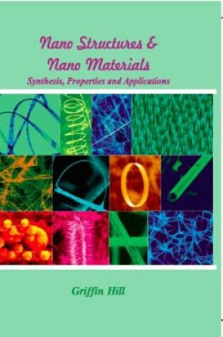 Cover of Nanostructure and Nanomaterials : Synthesis, Properties and Applications