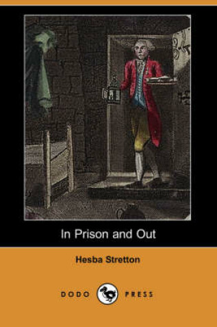 Cover of In Prison and Out (Dodo Press)