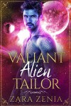 Book cover for Valiant Alien Tailor