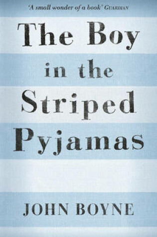 Cover of The Boy in the Striped Pyjamas