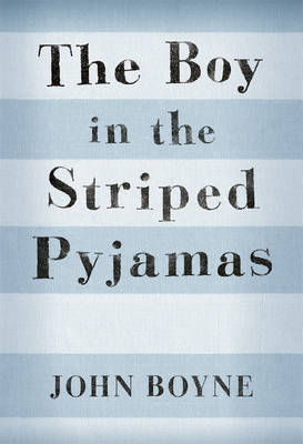 Cover of The Boy in the Striped Pyjamas