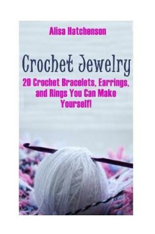 Cover of Crochet Jewelry