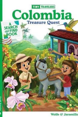 Cover of Tiny Travelers Colombia Treasure Quest