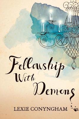 Book cover for Fellowship with Demons
