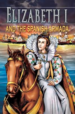 Book cover for Elizabeth I and the Spanish Armada