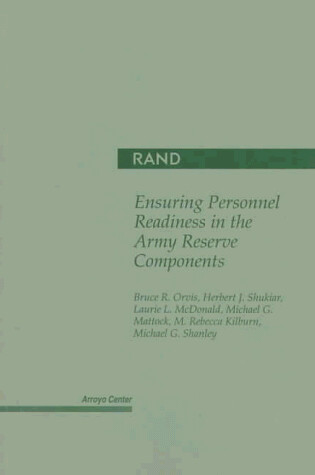 Cover of Ensuring Personnel Readiness in the Army Reserve Components