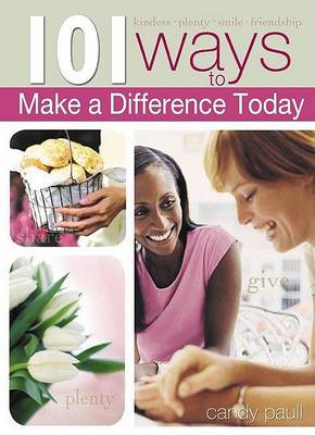 Cover of 101 Ways to Makes a Difference Today