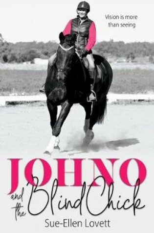 Cover of Johno and the Blind Chick