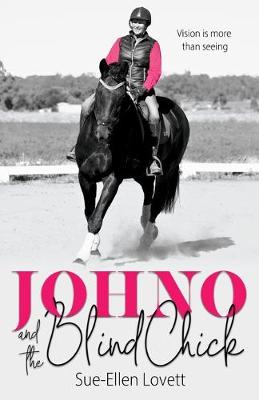 Cover of Johno and the Blind Chick