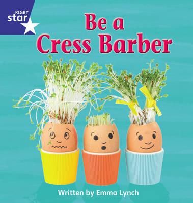 Book cover for Star Phonics Phase 4: Be a Cress Barber
