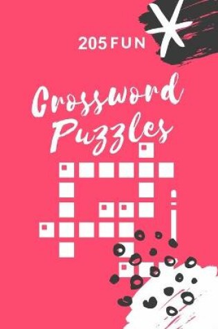 Cover of 205 Fun Crossword Puzzles