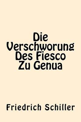 Book cover for Die Verschworung Des Fiesco Zu Genua (German Edition)