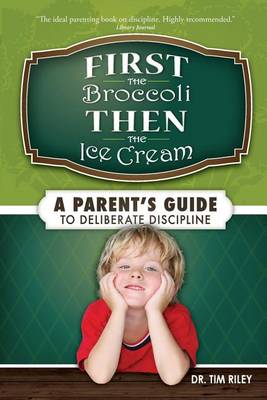 Book cover for First the Broccoli, Then the Ice Cream