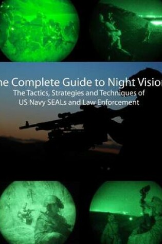 Cover of The Complete Guide to Night Vision