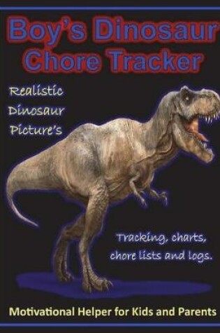 Cover of Boy's Dinosaur Chore Tracker