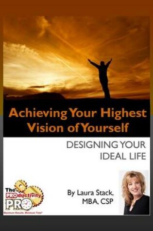 Cover of Achieving Your Highest Vision of Yourself