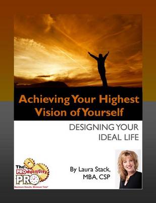 Book cover for Achieving Your Highest Vision of Yourself