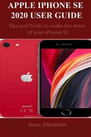 Cover of Apple iPhone Se 2020 User Guide