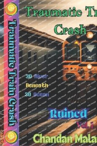 Cover of Traumatic Train Crash