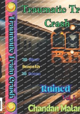 Cover of Traumatic Train Crash