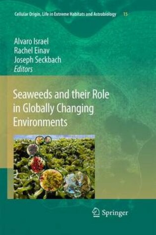 Cover of Seaweeds and Their Role in Globally Changing Environments