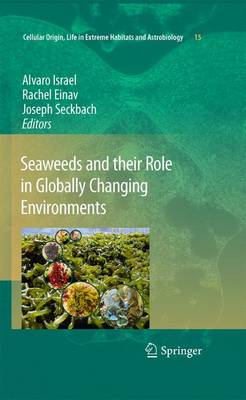 Cover of Seaweeds and Their Role in Globally Changing Environments